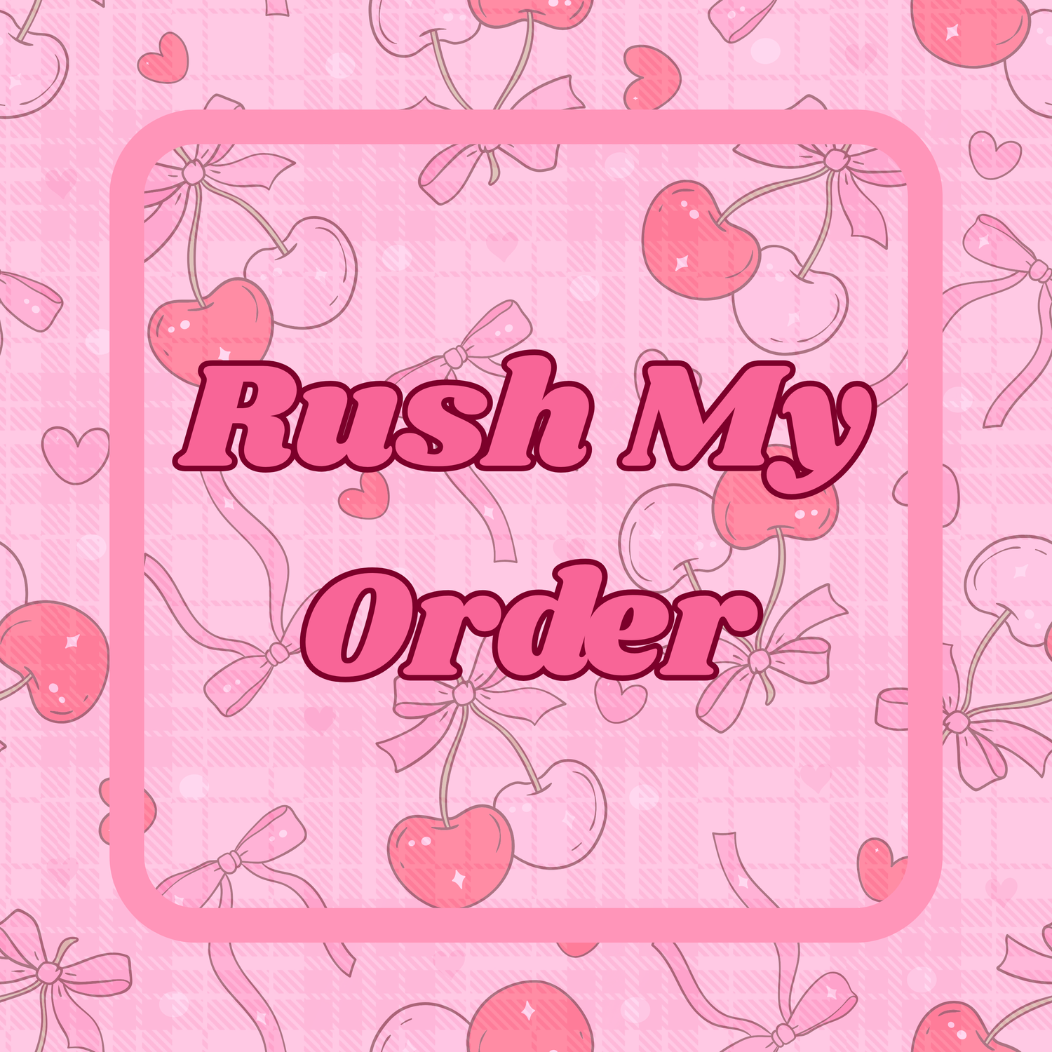 Rush My Order