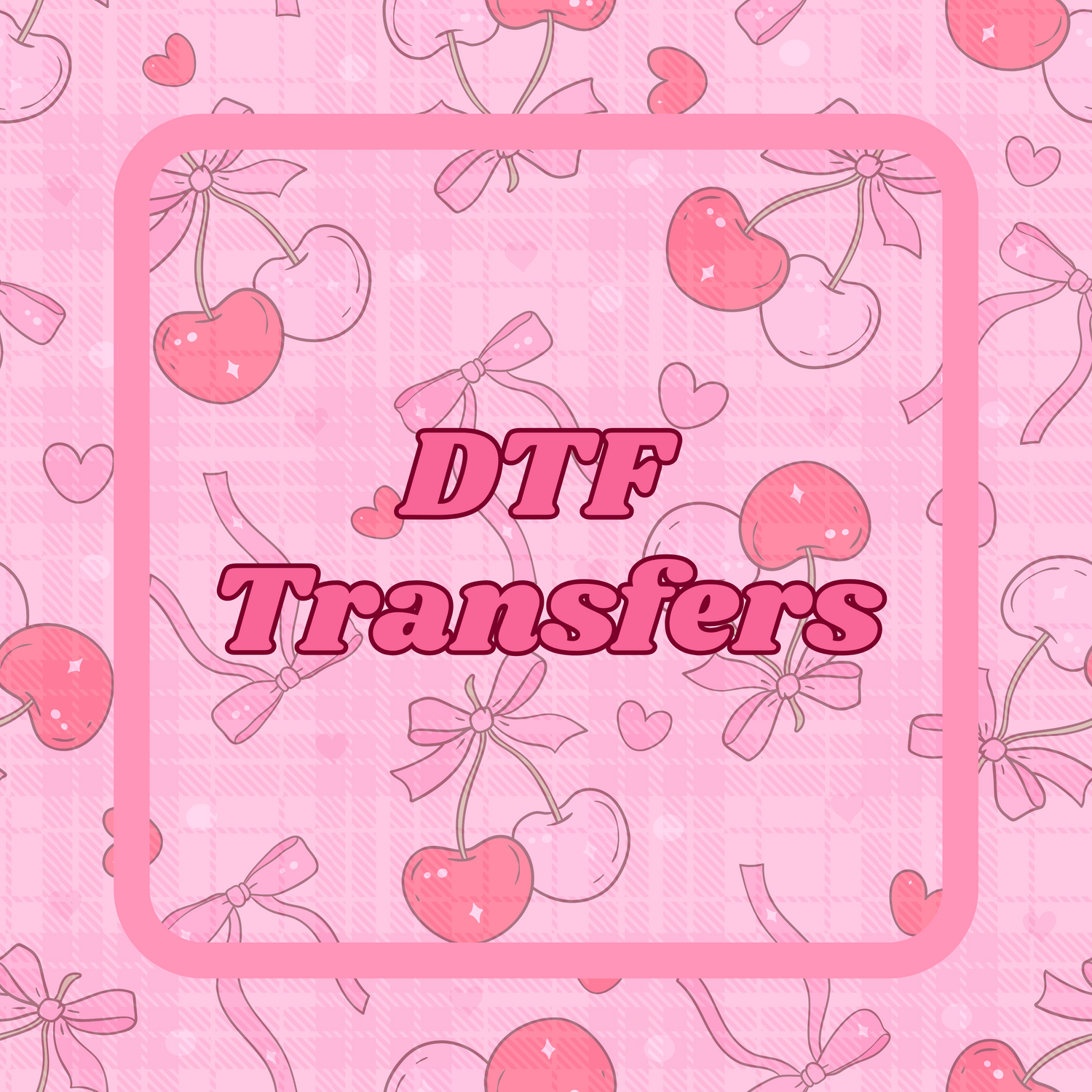 DTF Transfers