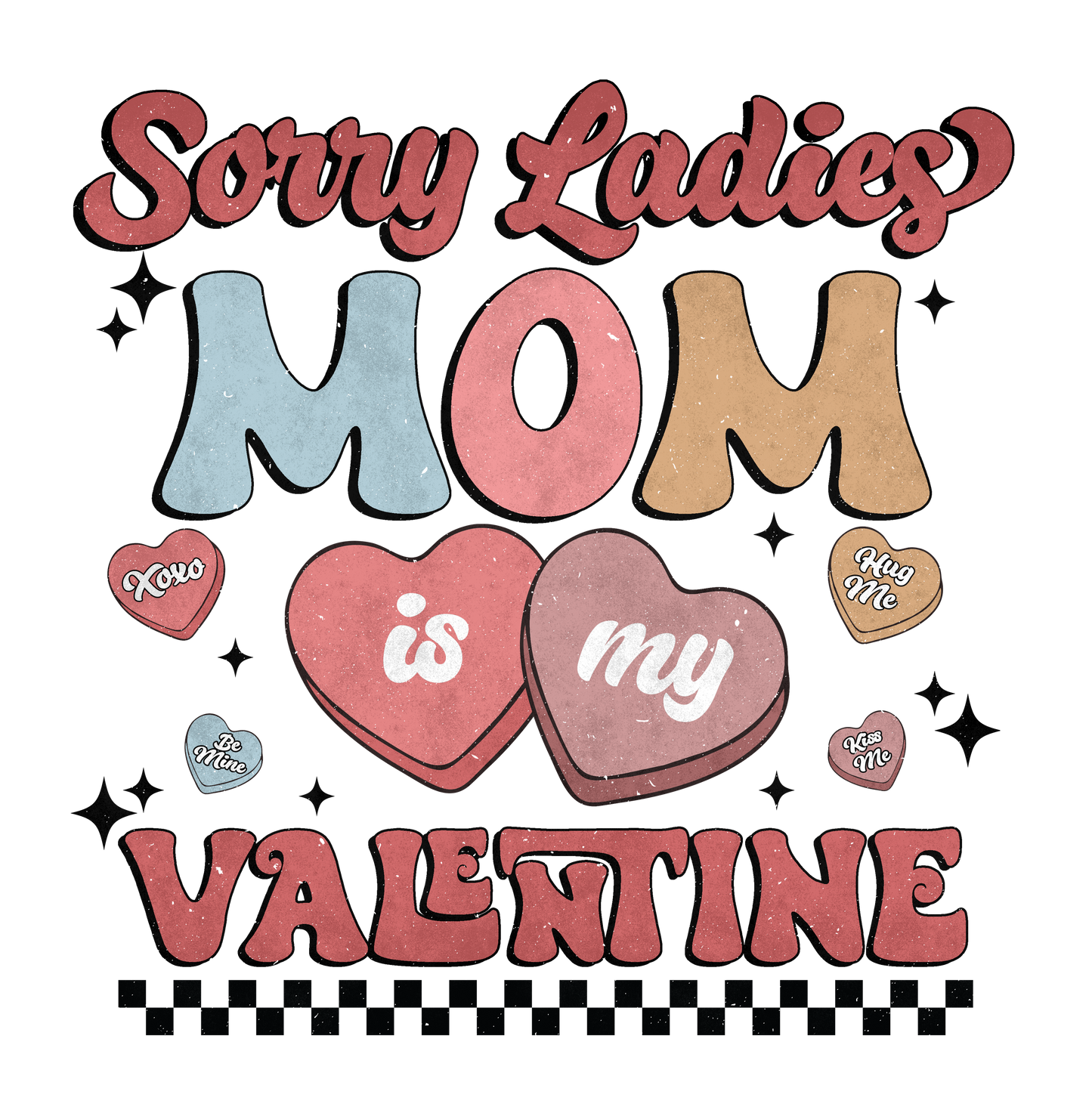 KIDS: "Sorry Ladies" Design